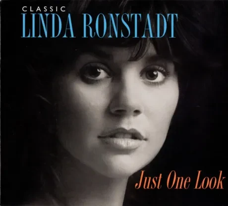 LINDA RONSTADT - Classic Linda Ronstadt: Just One Look (2CD)