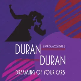 Виниловая пластинка Duran Duran – Dreaming Of Your Cars: 1979 Demos Part 2 (Релиз 2020), цветной винил