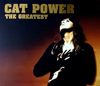 CAT POWER - The Greatest (CD)