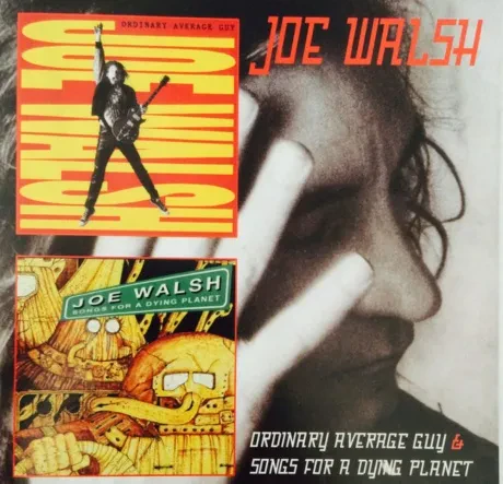 JOE WALSH - Ordinary Average Guy  / Songs For A Dying Planet (2CD)