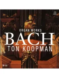 TON KOOPMAN - Bach: Complete Organ Works (16CD)