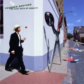 Виниловая пластинка Younger Brother - The Last Days Of Gravity [New Vinyl LP]