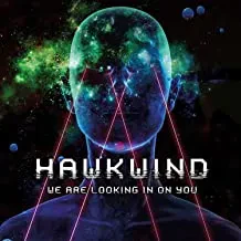 Виниловая пластинка Hawkwind – We Are Looking In On You
