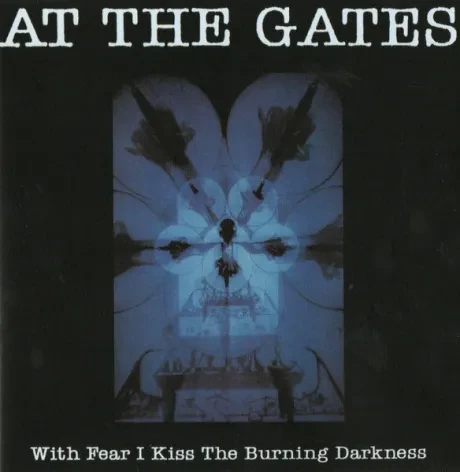 CD-диск At The Gates – With Fear I Kiss The Burning Darkness