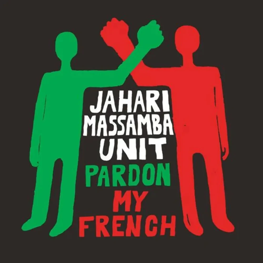 Виниловая пластинка Jahari Massamba Unit – Pardon My French Sealed