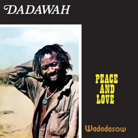 Виниловая пластинка Dadawah - Peace & Love / Wadadasow [New Vinyl LP]