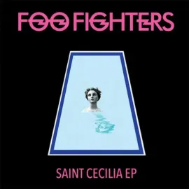 Виниловая пластинка Foo Fighters – Saint Cecilia EP Sealed