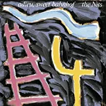 THE NITS - Adieu, Sweet Bahnhof (CD)
