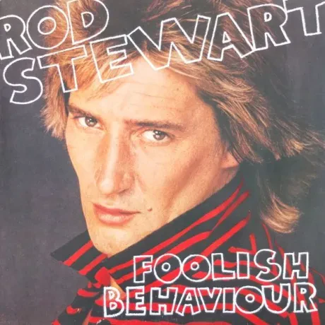 Б/У Виниловая пластинка Rod Stewart – Foolish Behaviour (Релиз 1980)