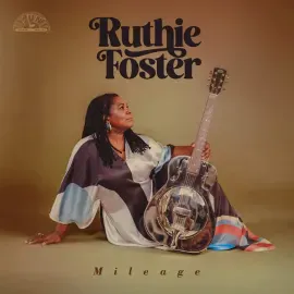 Виниловая пластинка Ruthie Foster – Mileage (Релиз 2024)