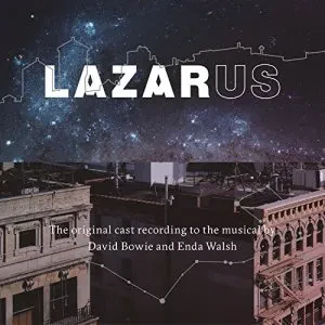 DAVID BOWIE / ENDA WALSH - Lazarus (Original Cast Recording) (2CD)