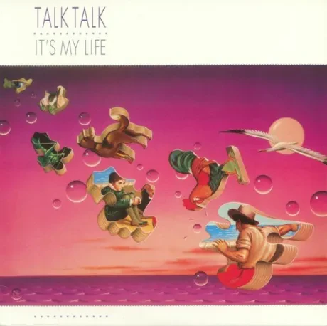 Виниловая пластинка Talk Talk – It's My Life