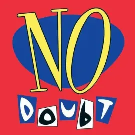Виниловая пластинка No Doubt - No Doubt [New Vinyl LP] 180 Gram