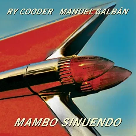 Виниловая пластинка Ry Cooder / Manuel Galban – Mambo Sinuendo (2LP)
