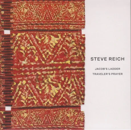 STEVE REICH - Jacob'S Ladder / Traveler'S Prayer (CD)
