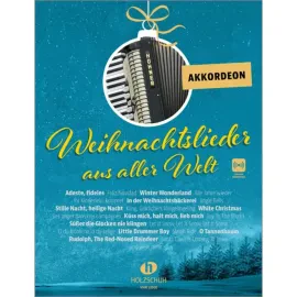 Сборник песен Holzschuh Verlag Weihnachtslieder Aus Aller Welt Akkordeon