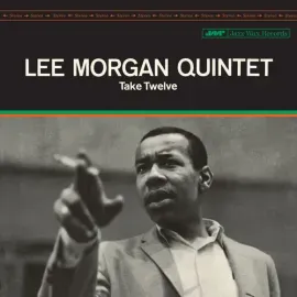 Виниловая пластинка Lee Morgan – Take Twelve (Релиз 2026)