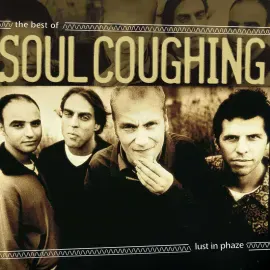 Виниловая пластинка Soul Coughing – Lust in Phaze 2022 Sealed