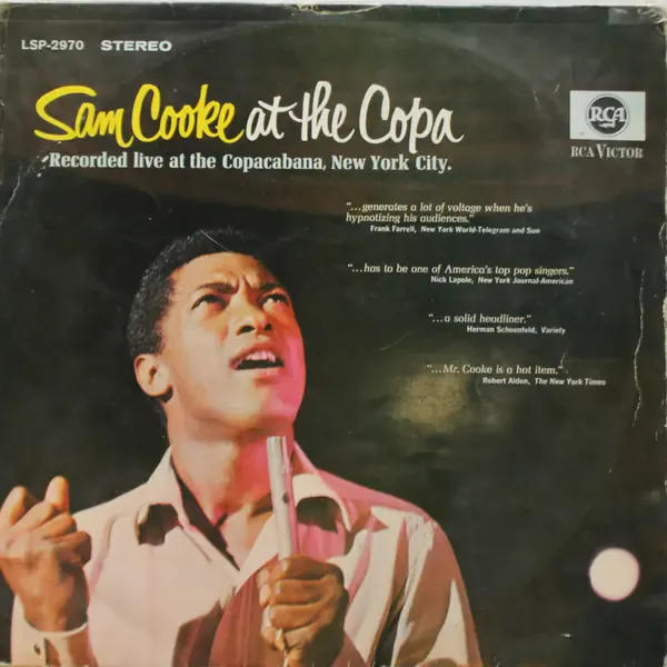 Виниловая пластинка Sam Cooke at the Copa - Live at the Copacabana, New York City