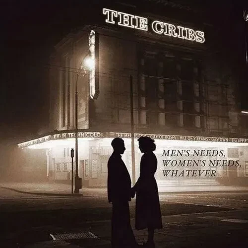 Виниловая пластинка The Cribs – Men's Needs, Women's Needs, Whatever (Релиз 2023)