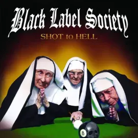 Виниловая пластинка Black Label Society – Shot to Hell (Релиз 2026)
