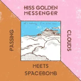 Виниловая пластинка Hiss Golden Messenger – Passing Clouds (Релиз 2018)