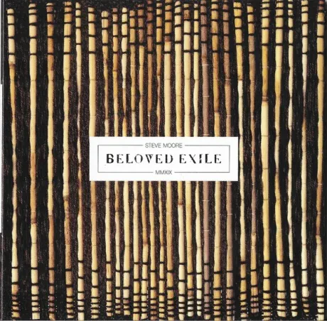 STEVE MOORE - Beloved Exile (CD)