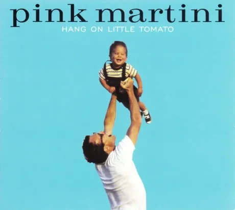 PINK MARTINI - Hang On Little Tomato (CD, Digipak)