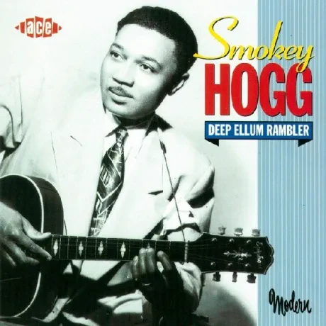 SMOKEY HOGG - Deep Ellum Rambler (CD)