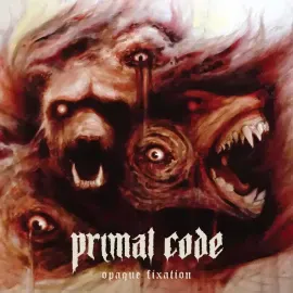 Виниловая пластинка Primal Code – Opaque Fixation Релиз 2024