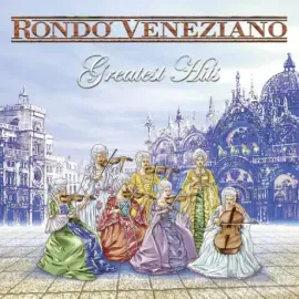 Виниловая пластинка Rondo Veneziano – Greatest Hits