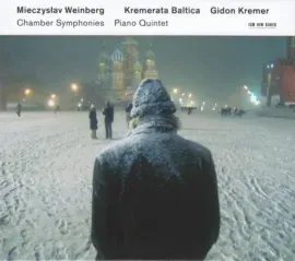 CD-диск GIDON KREMER / PATRICIA KOPATCHINSKAJA / KREMERATA BALTICA — Mieczyslaw Weinberg: Chamber Symphonies & Piano Quintet (2CD)