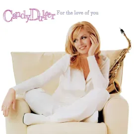 Виниловая пластинка Candy Dulfer – For The Love Of You (Релиз 2026)