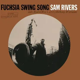 Виниловая пластинка Sam Rivers – Fuchsia Swing Song Релиз 2023 Sealed