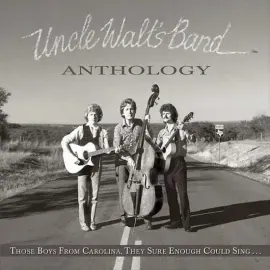 Виниловая пластинка Uncle Walt's Band – Anthology: Those Boys From Carolina, They Sure Enough Could Sing... (Релиз 2024)