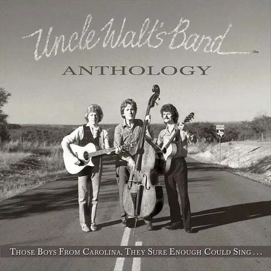 Виниловая пластинка Uncle Walt's Band – Anthology: Those Boys From Carolina, They Sure Enough Could Sing... (Релиз 2024)