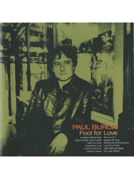 CD-диск CD-диск Paul Burch – Fool For Love