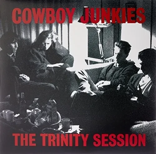 Виниловая пластинка Cowboy Junkies - Trinity Session [New Vinyl LP] Canada - Import