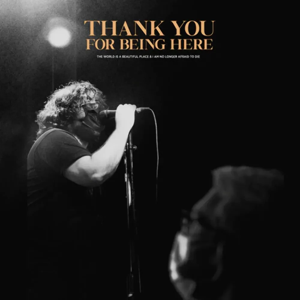 Виниловая пластинка The World Is a Beautiful Place & I Am No Longer Afraid to Die – Thank You For Being Here 2023