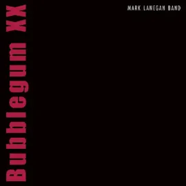 Mark Lanegan - Bubblegum XX NEW Vinyl