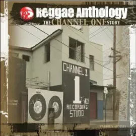 Виниловая пластинка Various Artists - Reggae Anthology: Channel One [New Vinyl LP]