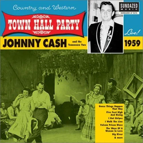 Виниловая пластинка Johnny Cash - Live at Town Hall Party 1959 [New Vinyl LP]