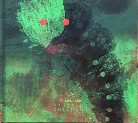 GAZPACHO - Fireworker (CD)