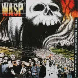 Виниловая пластинка W.A.S.P. – The Headless Children