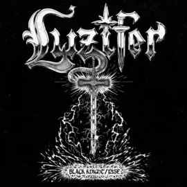Виниловая пластинка Luzifer - Black Knight / Rise [New Vinyl LP]
