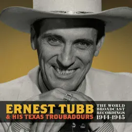 Виниловая пластинка Ernest Tubb – World Broadcast Recordings 1944-1945 Релиз 2024