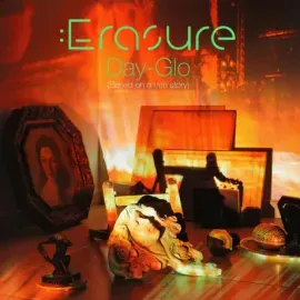 Виниловая пластинка ERASURE – Day-Glo