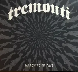 TREMONTI - Marching In Time (CD)