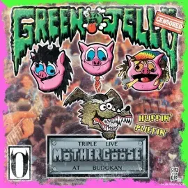 Виниловая пластинка Green Jelly – Triple Live Mother Goose At Budokan (Релиз 2020)