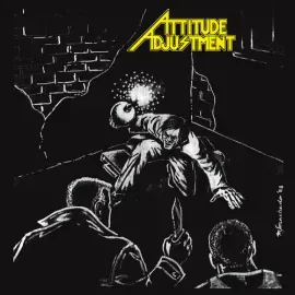 Виниловая пластинка Attitude Adjustment - No More Mr. Nice Guy - Millennium Edition [New Vinyl LP]